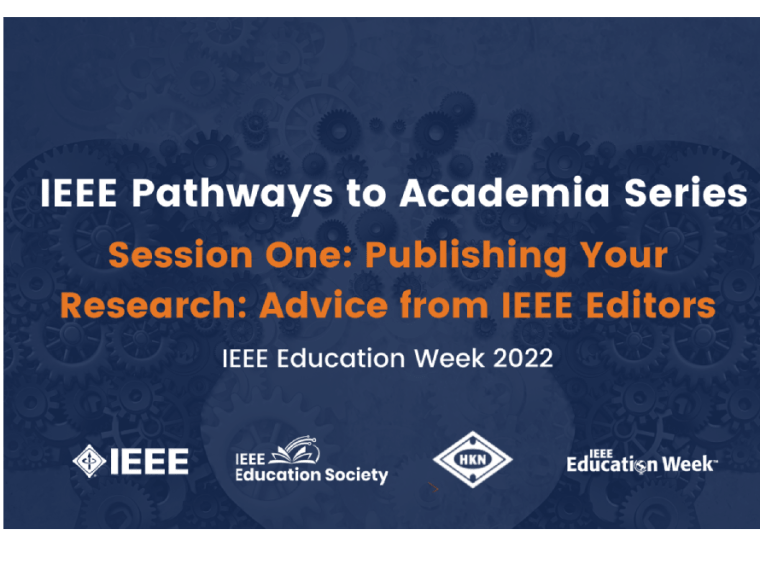 IEEE Pathways to Academia Session One